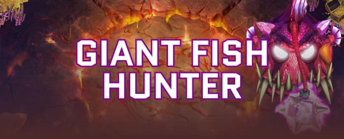 Giant Fish Hunter