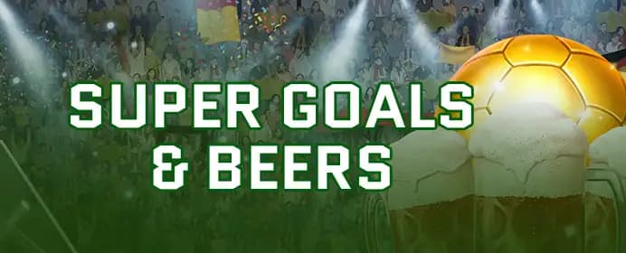 Super Goal & Beers