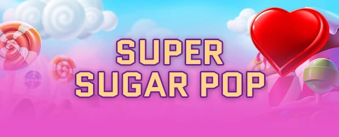 Super Sugar Pop - Hold & Win