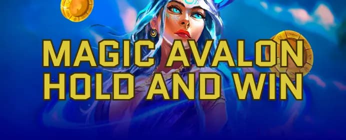 Magic Avalon Hold And Win