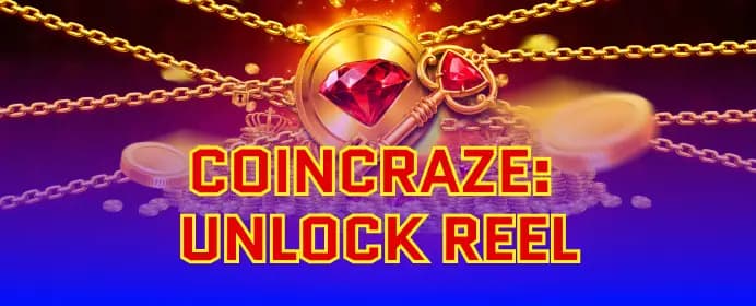 CoinCraze: Unlock Reel