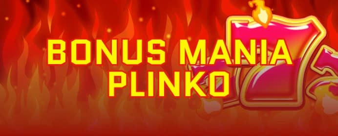 Bonus Mania Plinko