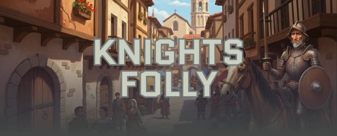 Knight's Folly