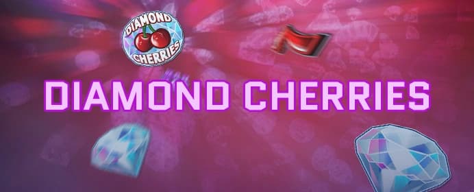Diamond Cherries