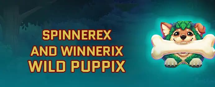 Spinnerix & Winnerix: Wild Puppix